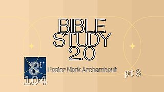 Bible Study 2.0 pt 8- Namaan