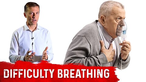 Interesting Cause of Air Hunger (Difficulty Breathing) – Dr.Berg on Shortness of Breath