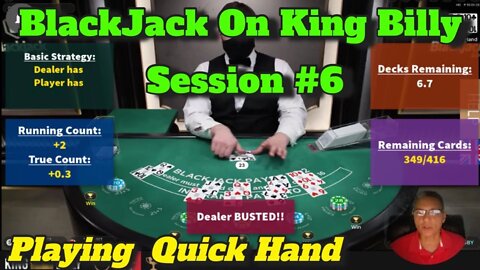 Online BlackJack Session #6: Played A Few Quick Hands!
