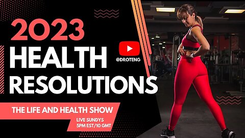 Health Resolutions for The New Year 2023 #droteng