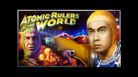 Atomic Rulers of the World | Full Movie | Ken Utsui