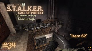 S.T.A.L.K.E.R. Call of Pripyat #34: Item 62