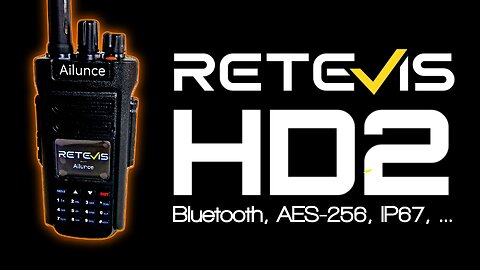 Retevis Ailunce HD2 with BT & AES-256 Encryption