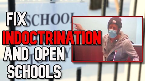 THIS is How We Open ALL Schools and Get Rid of Indoctrination