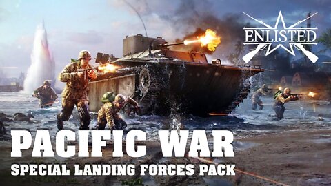 Enlisted Pacific Campaign Trailer