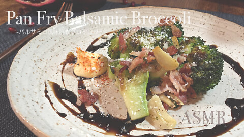 How to make flavorful pan fried balsamic broccoli with garlic, bacon & balsamic vinegar