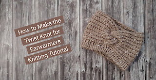 How to Make the Twist Knot for Ear Warmers - Knitting Tutorial