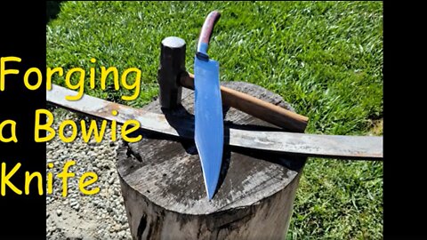 Forging a Bowie Knife