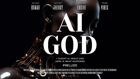 I Taught AI About GOD | Prelude