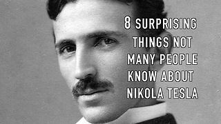 8 Surprising things not many people know about Nikola Tesla