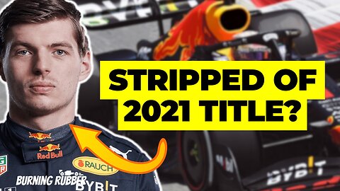 COULD MAX VERSTAPPEN BE STRIPPED OF HIS 2021 WORLD CHAMPIONSHIP DUE TO THE BUDGET CAP? | F1 NEWS