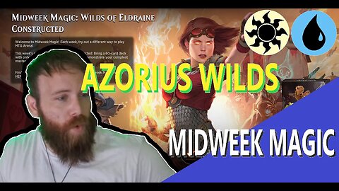 Midweek Magic Azorius Wilds