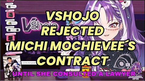 Michi Mochievee contract denied by VSHOJO until she consulted a Lawyer [VSHOJO Clips / Collabs]