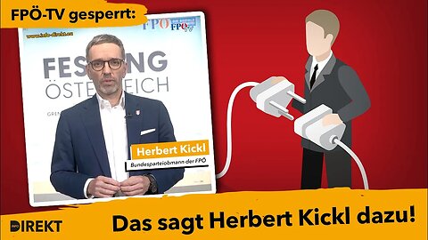 Zensur-Hammer trifft nun auch FPÖ: Das sagt Herbert Kickl dazu