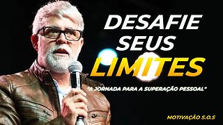 "SUPERANDO SEUS LIMITES "| Claudio Duarte | @motivacaosos