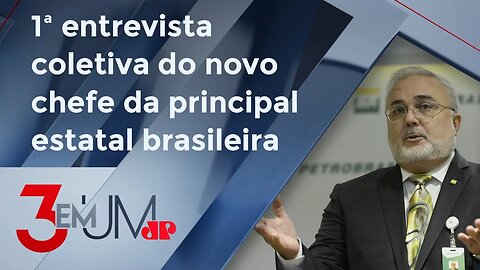 Jean Paul Prates admite intenção de mudança na política de preços da Petrobras