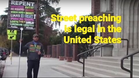 Street preaching is 100% protected free speech