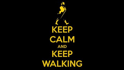 Keep Walking