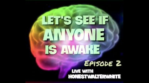 LET'S SEE IF ANYONE IS AWARE, WAR FOR YOUR MIND - Episode 2 with HonestWalterWhite
