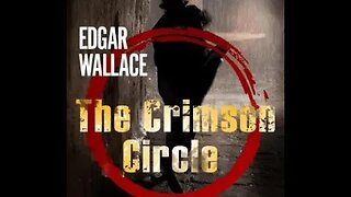 The Crimson Circle by Edgar Wallace - Audiobook