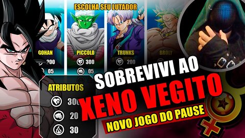 VENCÍ O XENO VEGITO SSJ4 NO NOVO JOGO DO PAUSE | JOGO DO PAUSE VERSÃO DBZ