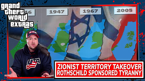 Zionist Territory Takeover | Rothschild Sponsored Tyranny