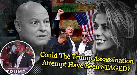 Michael Yon - Bombshell EXCLUSIVE: Could The Trump Assassination Attempt Have Been STAGED?