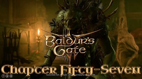 Baldur's Gate 3: Ohana Chou'un Story Chapter Fifty-Seven