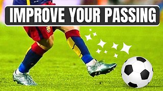 How To Improve Your Soccer Passing Accuracy Faster ⚽️