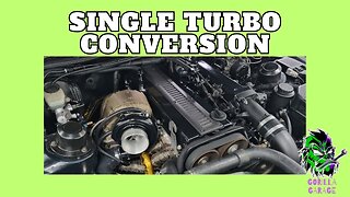 SINGLE TURBO CONVERTION 1JZ GTE everything you need to know