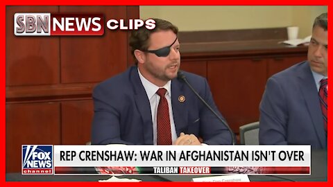 Crenshaw: The War in Afghanistan Isn't Over - 3372