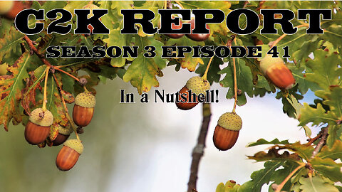 C2K Report S3 E041: In a nutshell!