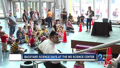 Backyard Science Days at the Maryland Science Center