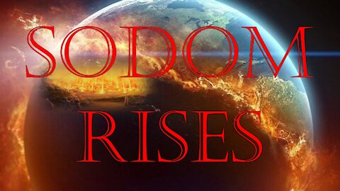 Sodom Rises