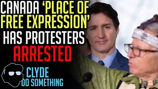 Justin Trudeau Claims Canada a 'Place of Free Expression' then has Indigenous Protesters Arrested