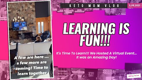 Time To Learn Together! (So Thankful With The Team!) | Keto Mom Vlog