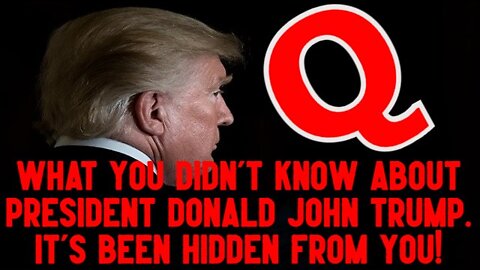 What you didn't know about President Donald John Trump. It's been hidden from you!