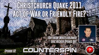 Episode 92: Christchurch Quake 2011 - Act of War or Friendly Fire?