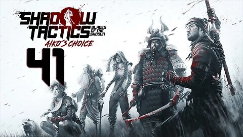 Shadow Tactics Blades of the Shogun Aiko's Choice 041 Hana Gakuen 3/4