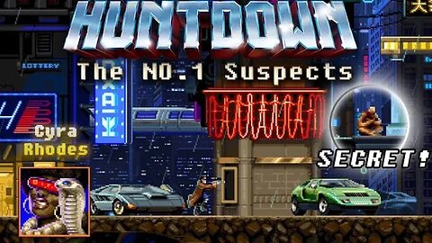 Huntdown: The No.1 Suspects #4 - Cyra Rhodes (with commentary) PS4