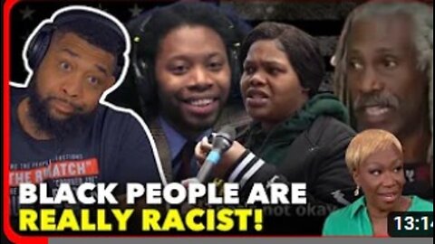 Black People are Racist...PROVE ME WRONG