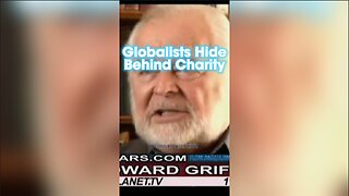 Alex Jones & G Edward Griffin: The Globalists 'Charity Work' is Used For Depopulation - 11/12/2009