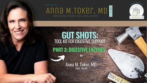 Gut Shot: Part 3 - Digestive Enzymes!