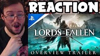 Gor's "Lords of the Fallen" Gameplay Overview Trailer REACTION (Still Looks GREAT!)