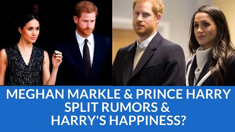 Meghan Markle and Prince Harry Split Rumors and Harry's Happiness? #meghanmarkle #princeharry #royal