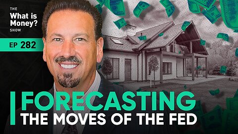 Forecasting the Moves of The Fed with Barry Habib (WiM282)