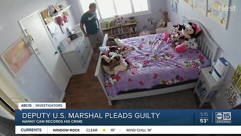 Deputy US Marshal pleads guilty after nanny cam crime