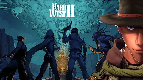 Hard west 2 - First impression The Good The Bad The Ugly and The Devil - Part 1