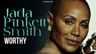 Jada Pinkett Smith :Worthy