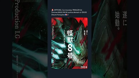 Le nouveau TRAILER de l’anime KAIJU NO.8 sortira demain à 13h00 (heure française🇫🇷) !